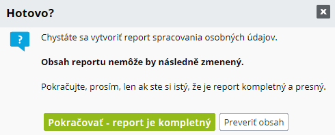 Potvrdenie vytvorenia reportu