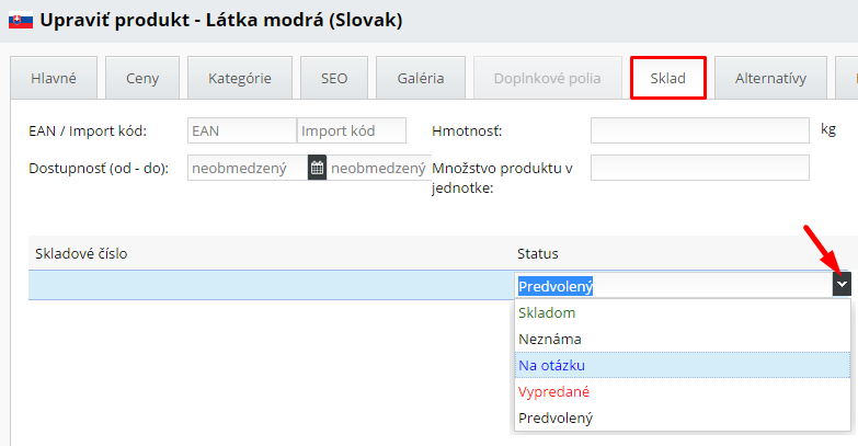 výber statusu: možnosti pre skladový systém