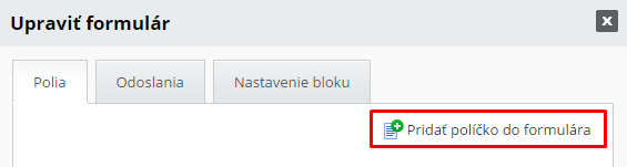 Vlozenie bloku web formulara a pridanie noveho pola